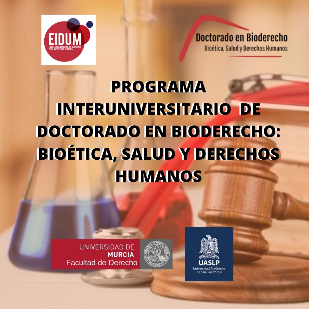 EidUM_'s tweet photo. Hoy os presentamos el Programa Interuniversitario en Bioderecho: Bioética, Salud y Derechos Humanos de @fderechomur. Se inserta en el ámbito de la investigación en Bioderecho y pretende dar cobertura formativa. 
https://t.co/sLxYfAfwxe
#EIDUM #DoctorandUM https://t.co/HXr1hZtOkf