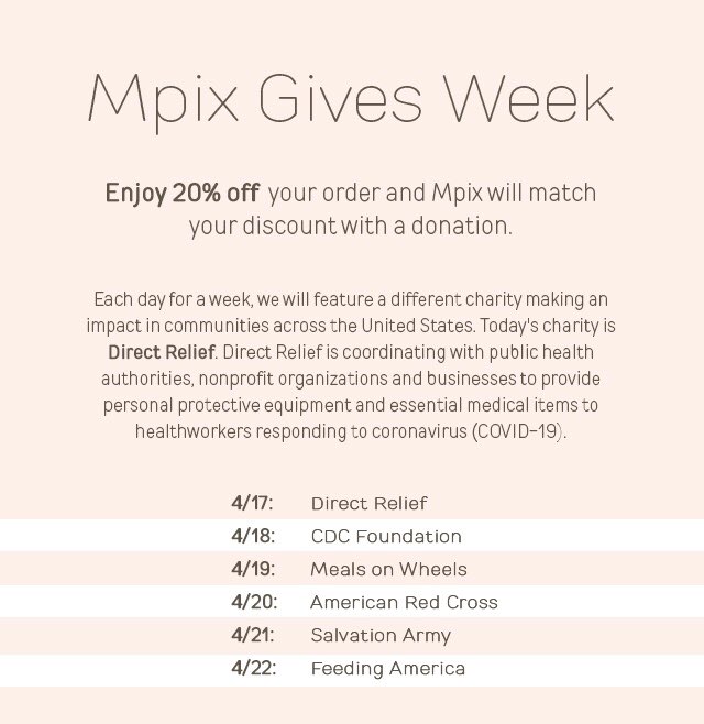 It’s Day 2 of Mpix Gives Week. Take advantage of this offer with 20% off your order while we match your discount with a donation to today’s charity. No promo code required. Let’s Give! bit.ly/3aeLywe