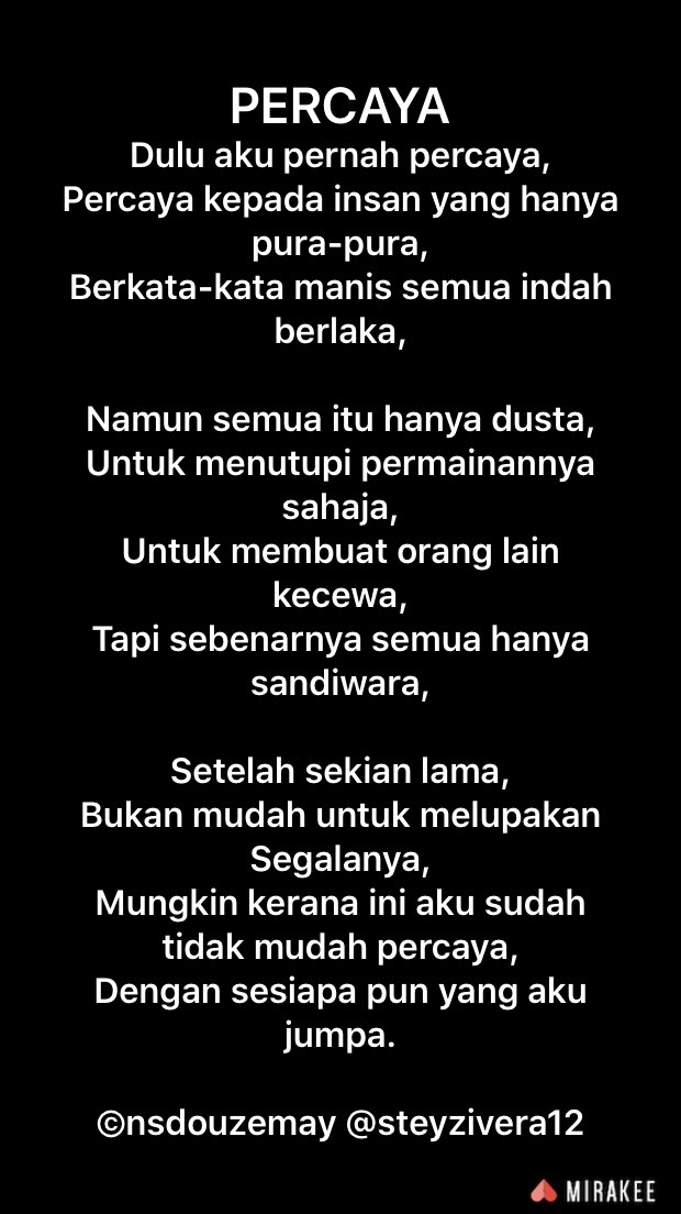 nsdouzemay's tweet photo. Posted by @nsdouzemay on Mirakee app. #mirakee #katakata #puisi https://t.co/946IxXKwfe