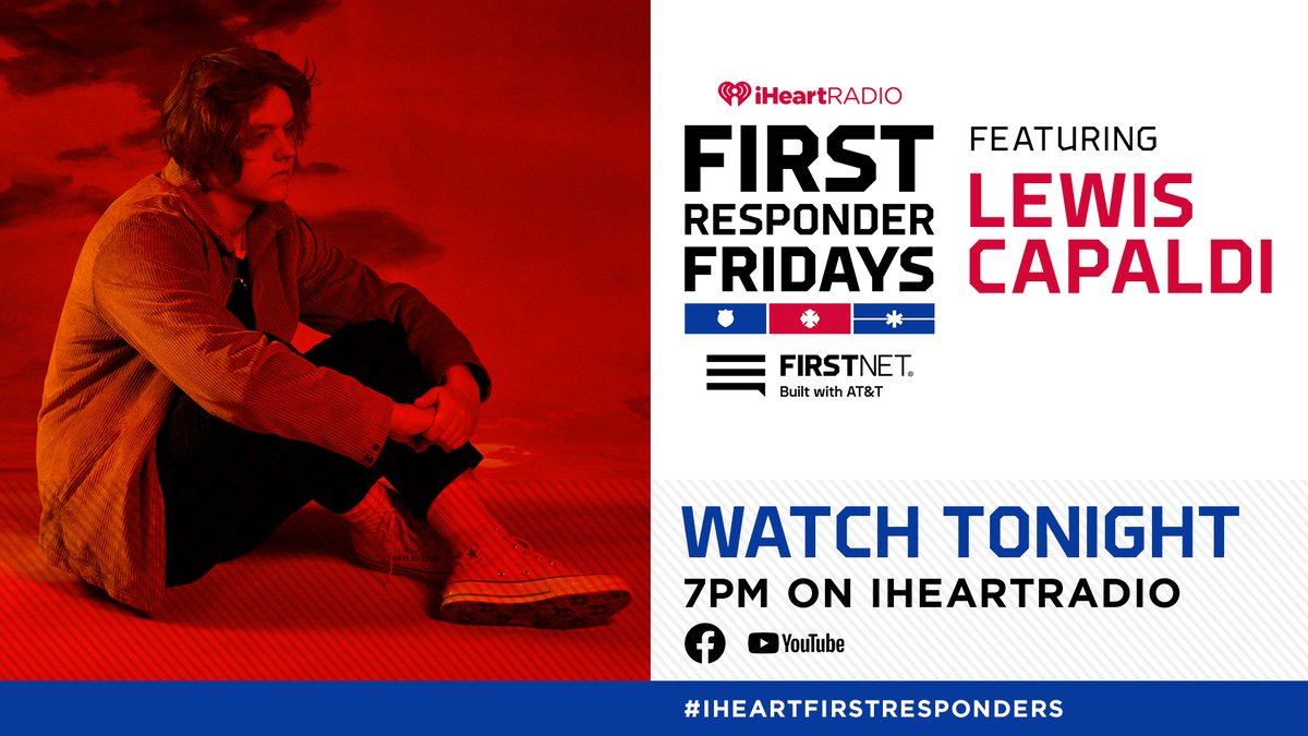 iHeartRadio's tweet photo. Tonight! Join iHeartRadio, @FirstNet, and @LewisCapaldi for First Responder Fridays.❤️

Lewis will be performing a few songs as we honor those fighting the spread of COVID-19. Watch at 7PM ET!

Set your reminder here: https://t.co/cDsaef573f

Donate here: https://t.co/xsOGjww8EY https://t.co/3n3F98qYIQ