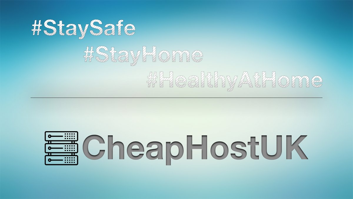 CheapHost_UK's tweet photo. #StaySafe #StayHome #HealthyAtHome while we are all safe at home its a perfect time your start your new website. https://t.co/Gk9QYCcqL3 #webhosting from £6.99 per year!! https://t.co/NRLhV69aQu