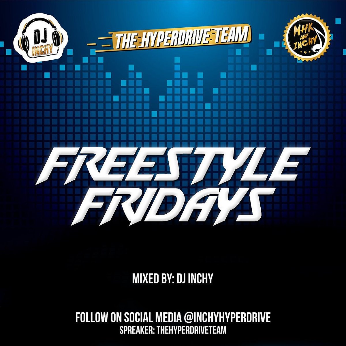 inchyhyperdrive's tweet photo. Episode #2 in the Freestyle Fridays Series by DJ inchy out of The Hyperdrive Team , Tune in, enjoy the vibes and have an amazing weekend inside!
https://t.co/guzdbop4py
#FreestyleFriday
#DjInchy
#TheHyperdriveTeam https://t.co/YunPUcX1ck
