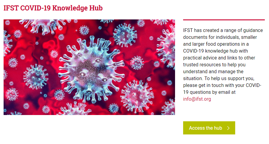 ifstnews's tweet photo. IFST has created a range of guidance documents for individuals, smaller and larger food operations in a COVID-19 knowledge hub with practical advice and links to other trusted resources to help you understand and manage the situation.  Access the hub here: https://t.co/vh9dfZeDKS https://t.co/qNXpb2Yssm
