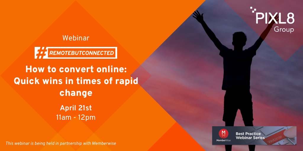 pixl8's tweet photo. Times are changing rapidly, and so is member behaviour. Want to continue boosting acquisition and renewals? 

Learn how to focus on the quick wins in our webinar with @MemberWise, next Tuesday at 11am. Sign up: https://t.co/otVJ3ke2lw

#RemoteButConnected https://t.co/dIHfKH4fPV