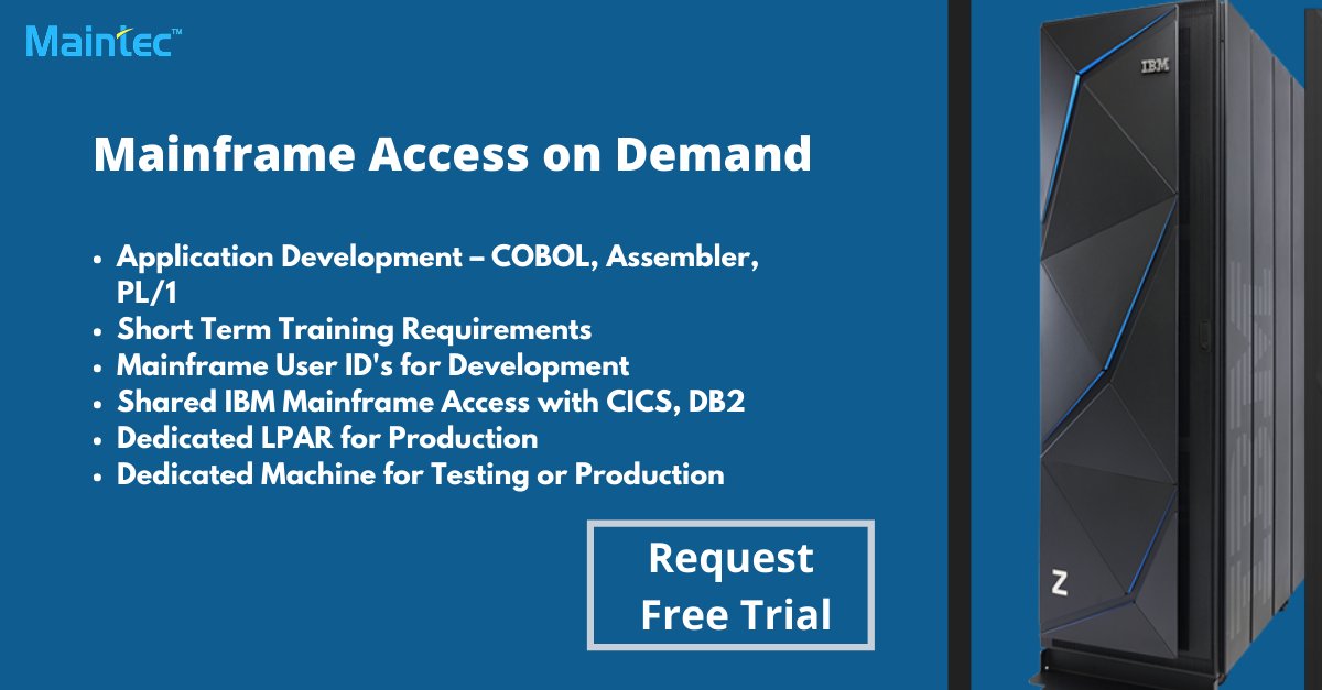 Maintec_Tech's tweet image. Comprehensive set of mainframe services includes Mainframe IDs, Mainframes ZOS Connectivity, Mainframes Access monthly rental, Mainframes OS 390 Connectivity, Mainframe access for training purposes. More info ibmmainframeaccess.com #mainframe #mainframeondemand #mainframeaccess
