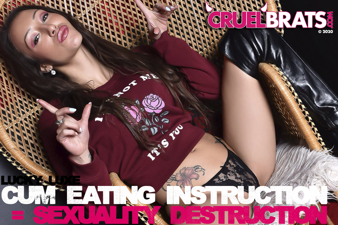NEW CLIP - Cum Eating Instruction = Sexuality Destruction
I'm gonna make you drink so much cum, you'll be addicted to humiliating Cum Eating clips.  Gulp down your own cum and go gay for me.
@LuckyLuxe5
cruelbrats.com
#FORCEDBI #CUMEATINGINSTRUCTION #CEI