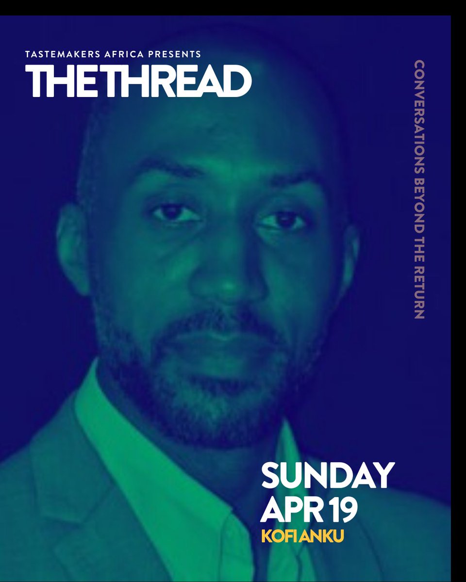 AmeyawDebrah's tweet image. Meet some of the speakers for The Thread going down this Sunday, April 19. ! We're hype to join @TstmkrsAfrica as a partner. Join us for the dopest virtual black state of the union with fam from Africa and across the diaspora.#WeAreTheThread Come through hopin.to/events/the-thr…