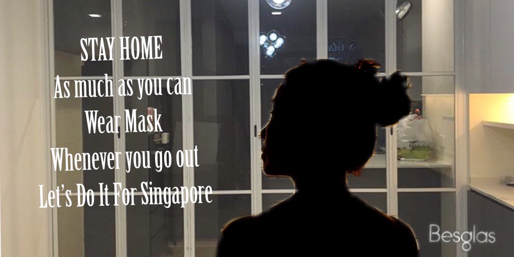besglas's tweet photo. Being safe lies in our hands - yours and mine. 

Stay at home, stay healthy.
.
.
#Besglas #stayhome #staysafe #sgunited https://t.co/UxSGXMt4Yv