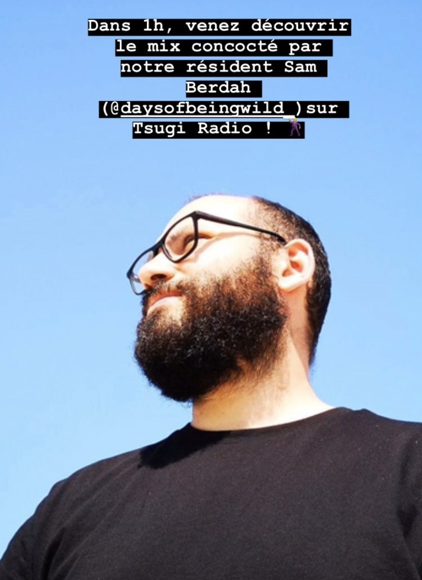 4.30pm Paris time! Tune in @tsugiradio to listen to a mix by our very own Sam Berdah