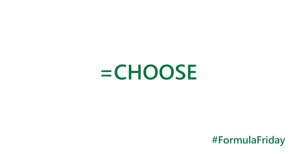 msexcel's tweet image. It&apos;s time to add the =CHOOSE function to your #Excel toolbox 🧰 Follow this link to get started: msft.it/6018T59mK #FormulaFriday