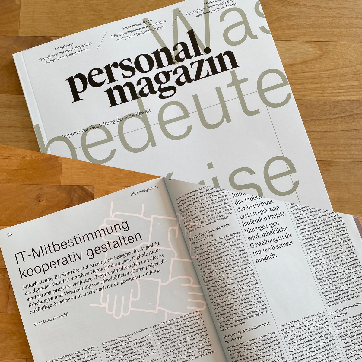 In der Aktuellen Ausgabe des personalmagazin durfte ich einen Beitrag zum Thema "IT-Mitbestimmung kooperativ gestalten" veröffentlichen. #betriebsdialog #zusammenarbeit #newwork #digitalisierung #vertrauen #gemeinsam #mitbestimmung #verhandeln #betriebsvereinbarungen #gestalten