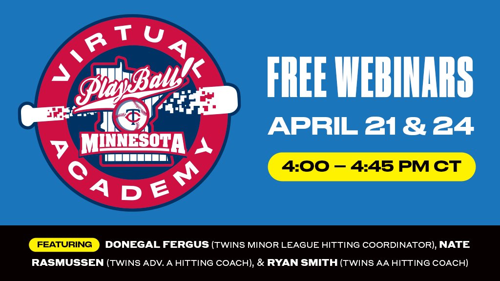 Minnesota Twins (@twins) on Twitter photo Join the <a href="/PlayBall_MN/">Play Ball! Minnesota</a> Virtual Academy for free training webinars on 4/21 & 4/24! These webinars will provide development strategies in hitting for 13-and-under & high school age groups. More info & registration: atmlb.com/2xC5Pi0 #MNTwins Join the <a href="/PlayBall_MN/">Play Ball! Minnesota</a> Virtual Academy for free training webinars on 4/21 & 4/24! These webinars will provide development strategies in hitting for 13-and-under & high school age groups. More info & registration: atmlb.com/2xC5Pi0 #MNTwins