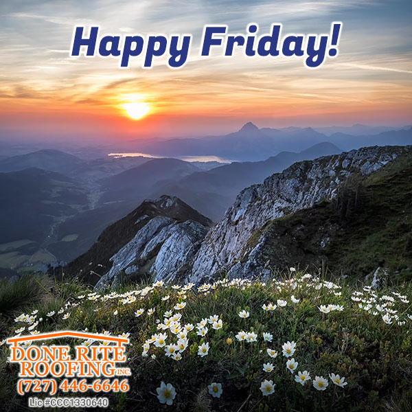 Happy Friday!
Enjoy Your Weekend & Stay Safe!
¡Es Viernes!
¡Disfruta de tu fin de semana y mantente segura!
#DoneRiteRoofingInc
#HappyFriday #HaveaNiceWeekend #EnjoyYourWeekend #FelizViernes #staysafe