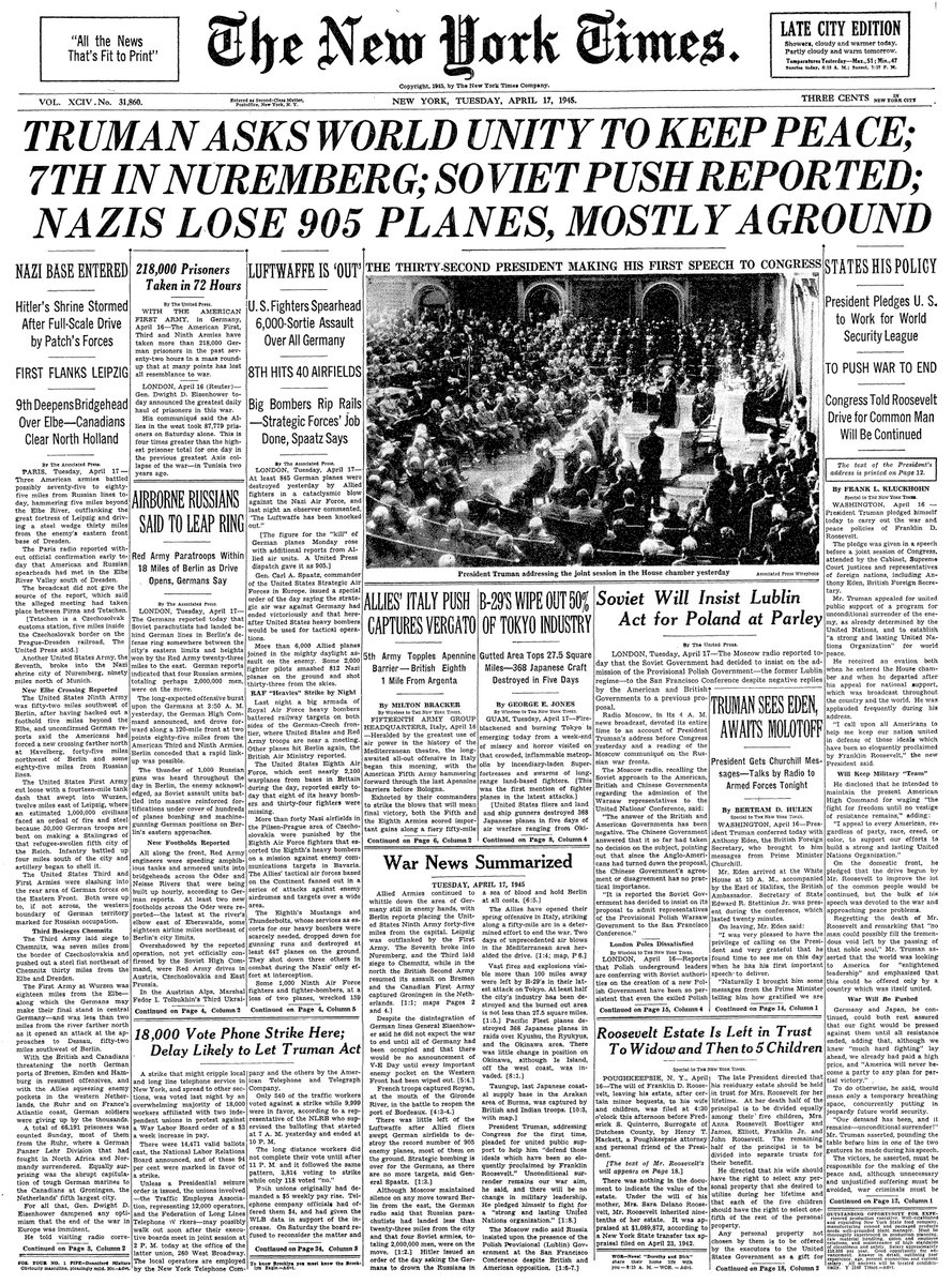 April 17, 1945: Truman Asks World Unity to Keep Peace; 7th in Nuremberg; Soviet Push Reported; Nazis Lose 905 Planes, Mostly Aground  https://nyti.ms/2VEwqTp 