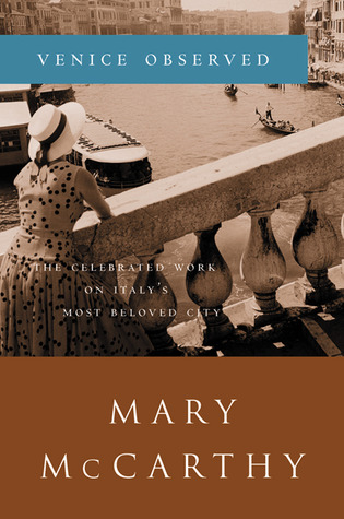 What are you reading while staying safe at home? We recommend VENICE OBSERVED by Mary McCarthy. Witty & elegant observations ~ "Venice is the world's unconscious..." https://www.goodreads.com/book/show/80056.Venice_Observed?ac=1&from_search=true&qid=mn0pHHmBD7&rank=1 #Venice  #Venezia  #MaryMcCarthy