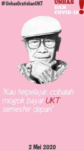 5. Ditengah Pandemi, yang berpendidikan mogok bayar UKT. Yang tidak berpendidikan memilih untuk bersyukur dengan bantuan kuota Rp.150.000.
#UnhasGratiskanUKT #tolakuangsemester #PendidikanTinggiGratis