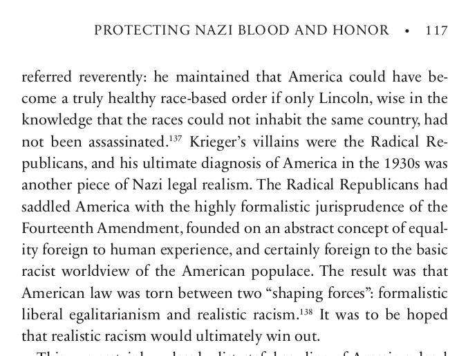 "Krieger’s heroes were Thomas Jefferson and Abraham Lincoln."Whitman then notes that "Race Law in the United States" included Lincoln's pre-war statements on the necessity of resettlement, which precisely matched the policy of expulsion stated in the Nuremberg Laws.