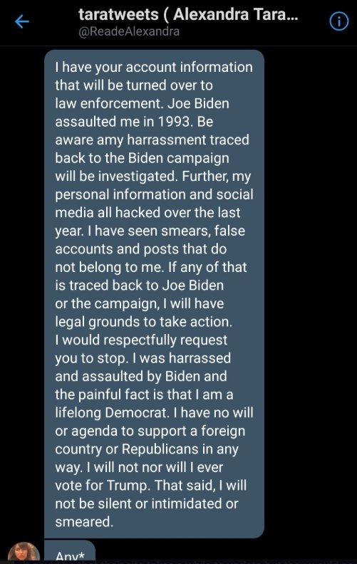 I'm really surprised she hasn't blocked me yet!Nor has she threatened me with any of these other very legal & very cool DMs that others have received.  #Biden2020  #TaraReadeIsALiar  #TaraReade  #IBelieveBiden  #IBelieveJoe