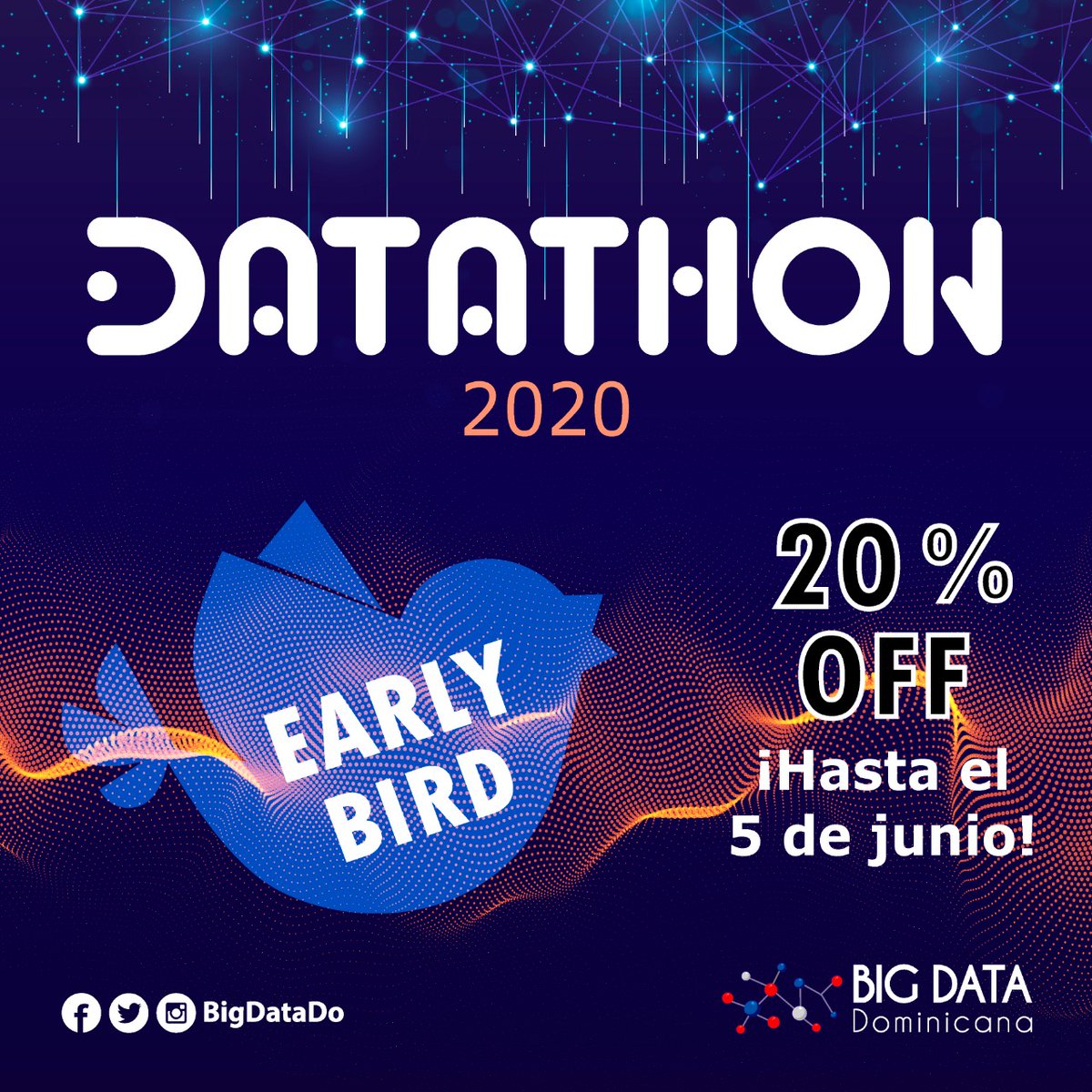 BigDataDOM's tweet photo. ¿Te gustaría participar en el 1er Datathon virtual en Ciencia de Datos del país?
⠀⠀⠀
¡Aprovecha nuestro E A R L Y B I R D 🐣 con un 2⃣0⃣% de descuento en los tickets para participar en el #DATATHON2020 ¡NO TE LO PIERDAS! 😎
Oferta válida hasta el 5 de Junio. https://t.co/KGXks8mkj8