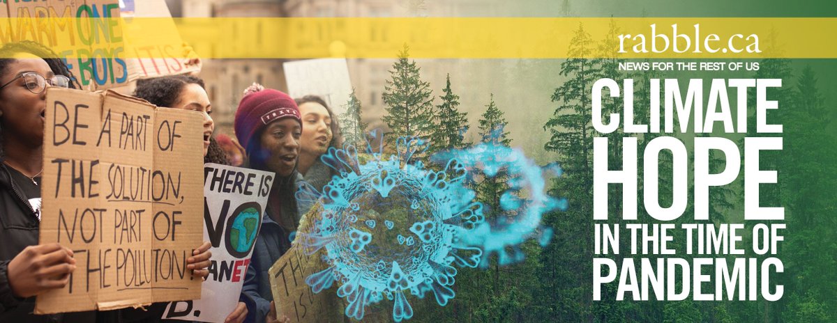 rabbleca's tweet photo. Climate Hope: a series on climate grief and hope in the time of pandemic. Keep up to date at: https://t.co/4FSBAISny4 #climatehope2020 https://t.co/0eSSezS6IG