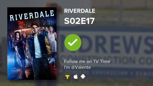 Vale_GoldStar's tweet photo. I've just watched episode S02E17 of Riverdale! #tvtime https://t.co/MFMOWhTaSb https://t.co/JZnK3H7hs4
