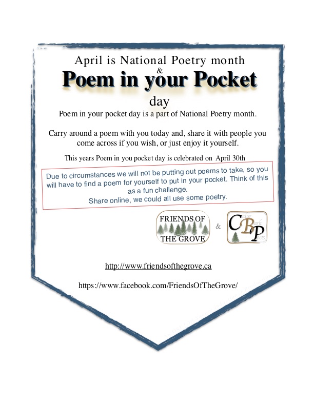 GroveFriends's tweet image. Today, April 30th, is Poem in your pocket day.

Due to circumstances we will not be putting out Printed poems to take, so you will have to find a poem for yourself to put in your pocket. Think of this as a fun change. 
Share online, we could all use some poetry.