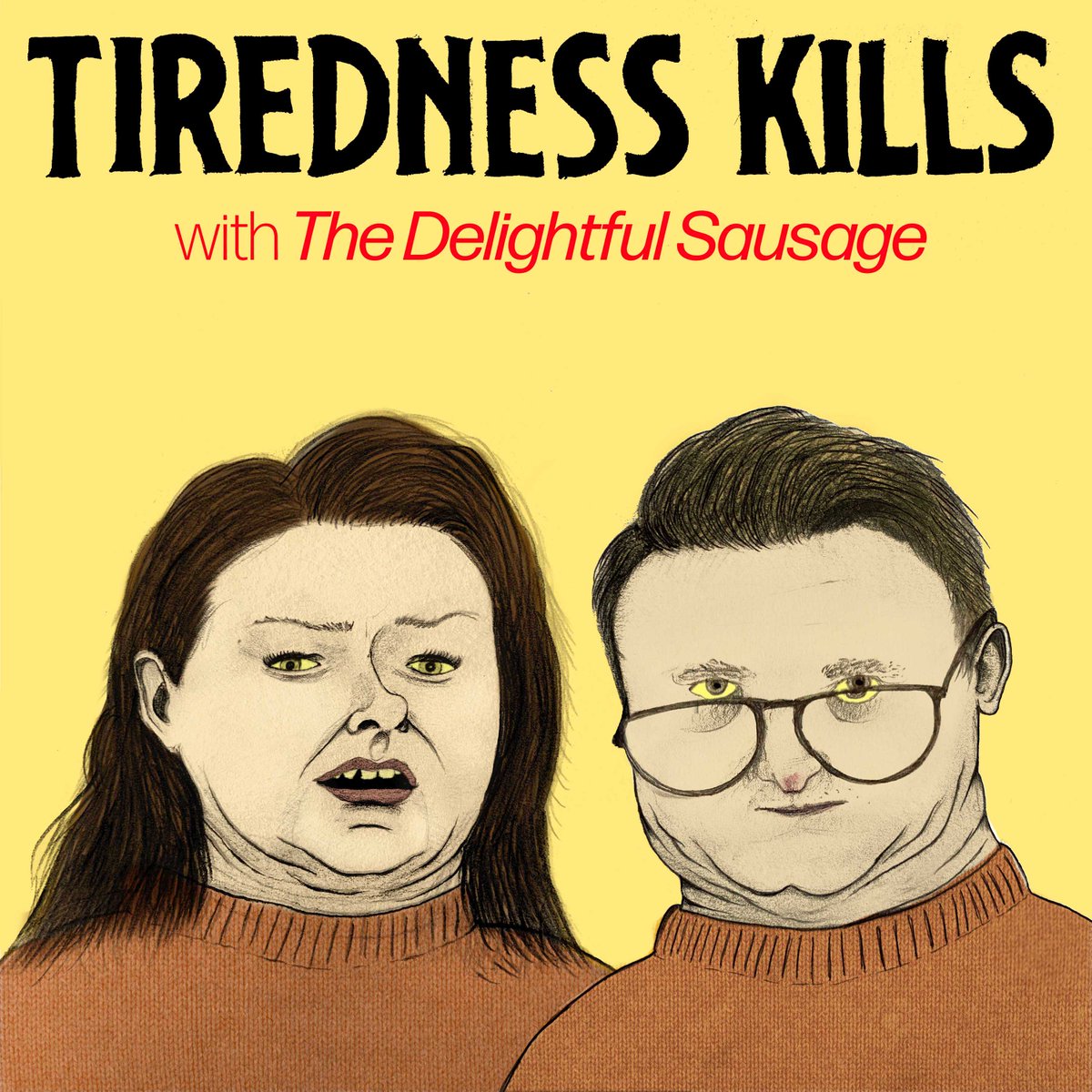Have you been listening to Tiredness Kills? The new podcast from <a href="/MmmSausage/">The Delightful Sausage</a>? If not, why not! Rectify that grave error right this instant… bit.ly/TKEp2iTunes