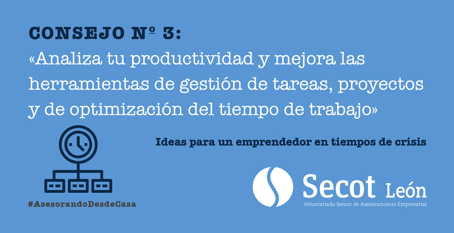 Nuestros sénior continúan brindando su apoyo a los emprendedores y futuros emprendedores con algunos consejos a adoptar en estos tiempos de crisis. ¿Y si mejoras tu productividad? #AsesorandoDesdeCasa