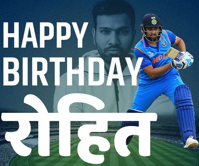 Happy birthday Hitman (Rohit Sharma)                                    