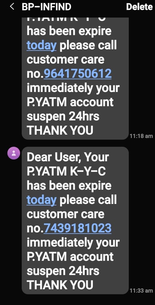 Be Alert ...... PAYTM KYC Fraud MSG.

Please Dont Give Any Response of this numbers....