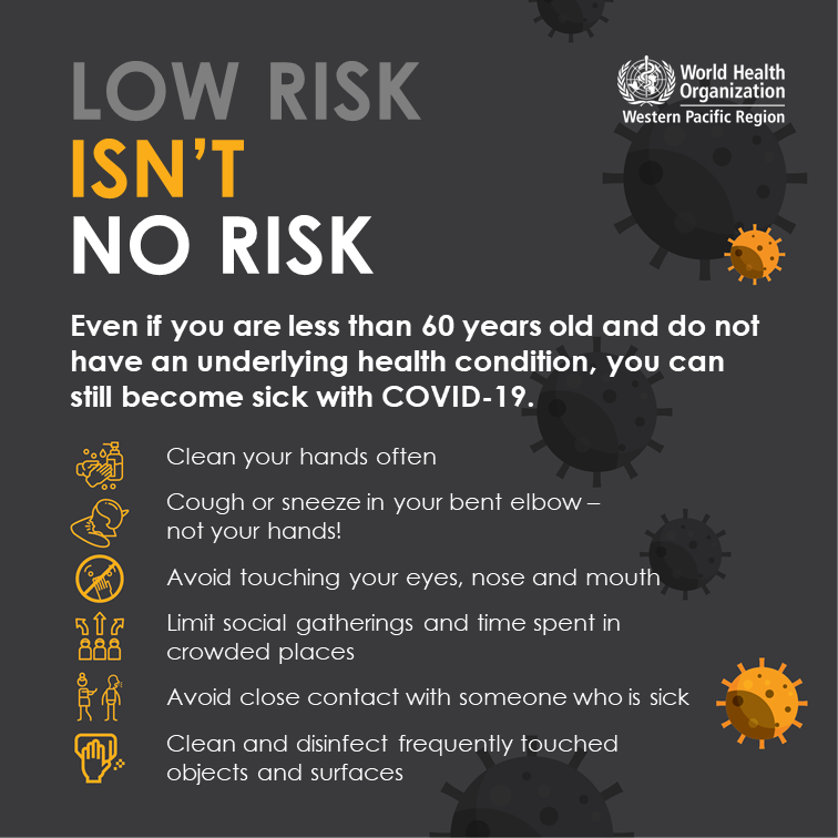world health organization western pacific on twitter low risk isn t no risk follow your national health advisory to protect yourself and others from covid19 learn more https t co x5ubbwgy1q staysafe https t co t2zrw1qfci low risk isn t no risk