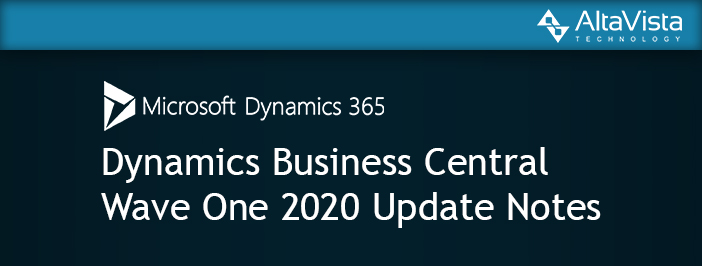 AltaVistaTech1's tweet photo. Dynamics 365 Business Central 2020 Update 1 Highlights - https://t.co/BhphexxEv9 https://t.co/UWHgiZKGAC