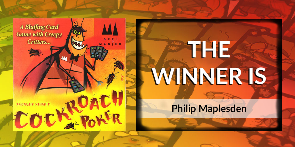 ZatuGames's tweet photo. Congratulations Philip Mapelsden! You are this month’s prize draw winner. Send us a message via email or Facebook with your delivery address and we will get your copy of Cockroach Poker sent out to you! 🎉 #cockroachpoker #prize https://t.co/9d4pgqAU7R