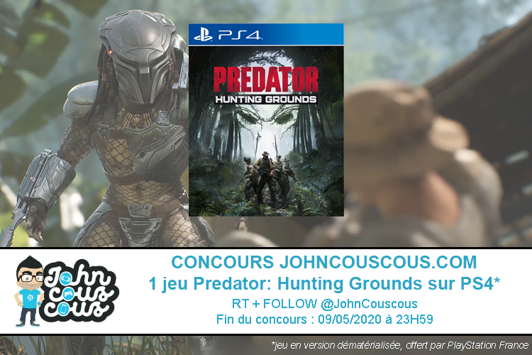 JohnCouscous's tweet photo. Nouveau #concours : 1 jeu Predator: Hunting Grounds PS4 à gagner (offert par @PlayStationFR) !

🎁1 exemplaire Predator: Hunting Grounds PS4 (en démat)
👉RT + Follow @JohnCouscous
👍1 gagnant
⏱️Fin du concours le 09/05 https://t.co/qImqrFkSzQ