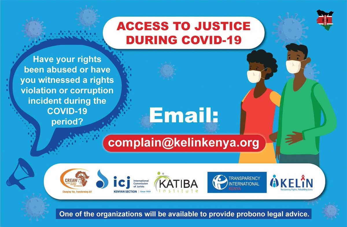  @KELINKenya Access to Justice during  #COVID19 Have your rights been abused or have you witnessed a rights violation or corruption incident during this COVID19 period?  @CREAWKenya  @ICJKenya  @katibainstitute  @anticorruption  @saoyogriffith