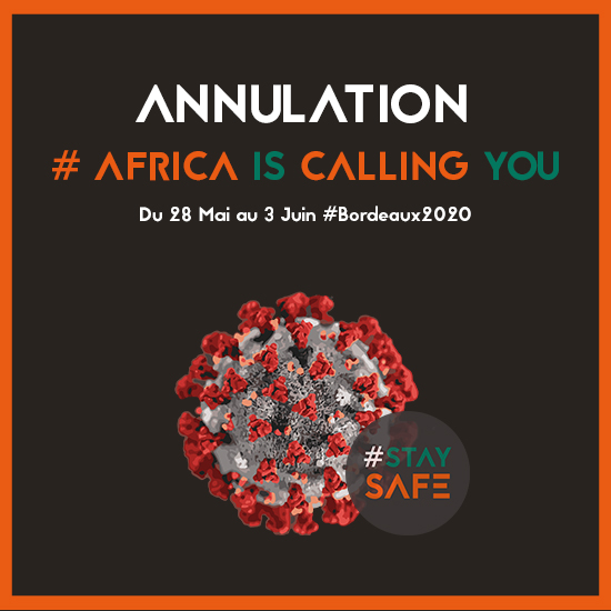 WDiasporas's tweet photo. En raison de la crise sanitaire du COVID-19, la 5ème édition d’ #AfricaIsCallingYou Bordeaux >du 28 mai au 3 juin 2020 à Bordeaux destinations Lomé-Abidjan-Ouaga-Oran-Accra est officiellement annulé
#Annulation #Africaiscallingyou #Bordeaux #Event #Diasporas #Covid19 https://t.co/XQ4kqqbXvC