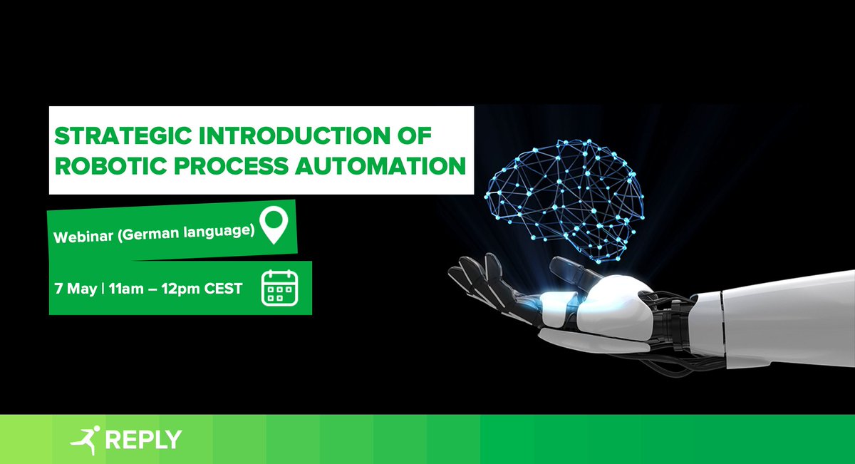 RiverlandReply's tweet image. Reply_DE: #ReplyWebinars
Mithilfe von #RoboticProcessAutomation repetitive Aufgaben zu automatisieren, kann IT Prozesse verbessern. Am 7. Mai erklären dir #MacrosReply und #SpikeReply, wie man eine #RPA Lösung, mit Bedacht auf Datenschutz, implementieren…