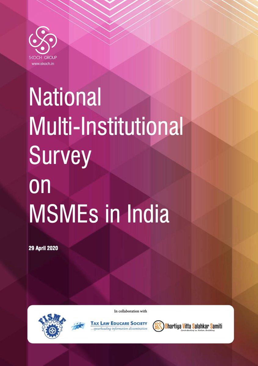 SKOCH Group (@skochgroup) on Twitter photo #MSME in Crisis Survey
No funds for salary - 64%
Cutting jobs - 69%
Cutting salaries - 82%
No benefit from <a href="/sidbiofficial/">Small Industries Development Bank of India</a> - 91%
No benefit from schemes in 3 yrs - 80%
Will not survive without Govt help - 77%
inclusionweb.skoch.in/msme/2020/04/n…
#Covid19India #SaveMSME <a href="/SkochSameer/">Sameer Kochhar</a> #MSME in Crisis Survey
No funds for salary - 64%
Cutting jobs - 69%
Cutting salaries - 82%
No benefit from <a href="/sidbiofficial/">Small Industries Development Bank of India</a> - 91%
No benefit from schemes in 3 yrs - 80%
Will not survive without Govt help - 77%
inclusionweb.skoch.in/msme/2020/04/n…
#Covid19India #SaveMSME <a href="/SkochSameer/">Sameer Kochhar</a>