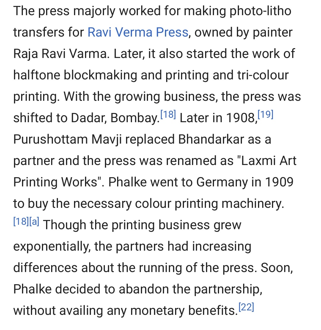 Phalke resigned in 1906 and set up a printing press at Lonavla under the name of "Phalke Engraving and Printing Works" with R. G. Bhandarkar as a partner. With the growing business, the press was shifted to Dadar, Bombay.Phalke even went to Germany to buy machines for press.7/n