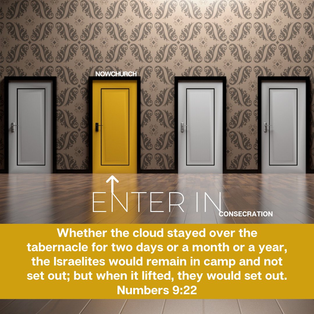 NowChurchNC's tweet photo. As we begin day 3 of consecration, in our prayer time, let's meditate on Numbers 9:22. #EnterIn #Consecration #DoubleFavor #Anniversary #050519 #NowChurchNC https://t.co/C6sK9d0lpk