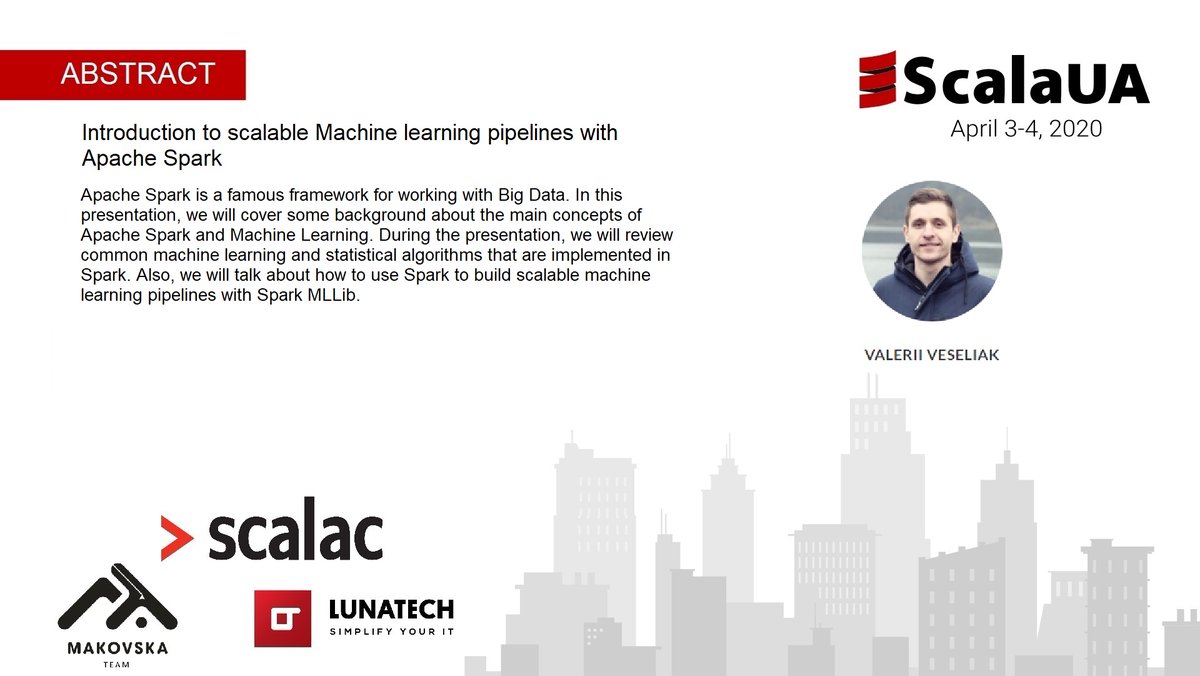 Feel free to watch a video of the talk by Valerii Veseliak - Introduction to scalable Machine learning pipelines with Apache Spark
youtu.be/kfd7zXPhOj4
Please share it.