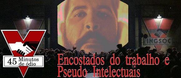 riodecurva's tweet photo. Chegou o novo programa do Portal Curva de Rio. 
Começa o 45 Minutos de Ódio. Inspirados na ingsoc temos 3/4 de hora destinados a odiar alguns filhas da puta das nossas vidas  https://t.co/pwUoH5jUpr https://t.co/GDzZSkhPfu
