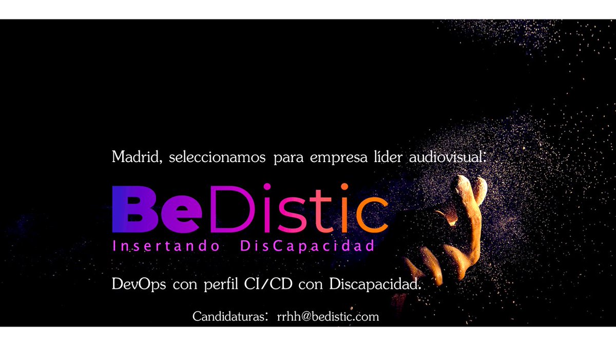 BeDistic_'s tweet photo. BeDistic selecciona un DevOps CI/CD con Discapacidad 
para compañía líder europea del sector audiovisual.  Madrid Norte
#insertandodiscapacidad #rrhh #RSC https://t.co/Px55GU96cy