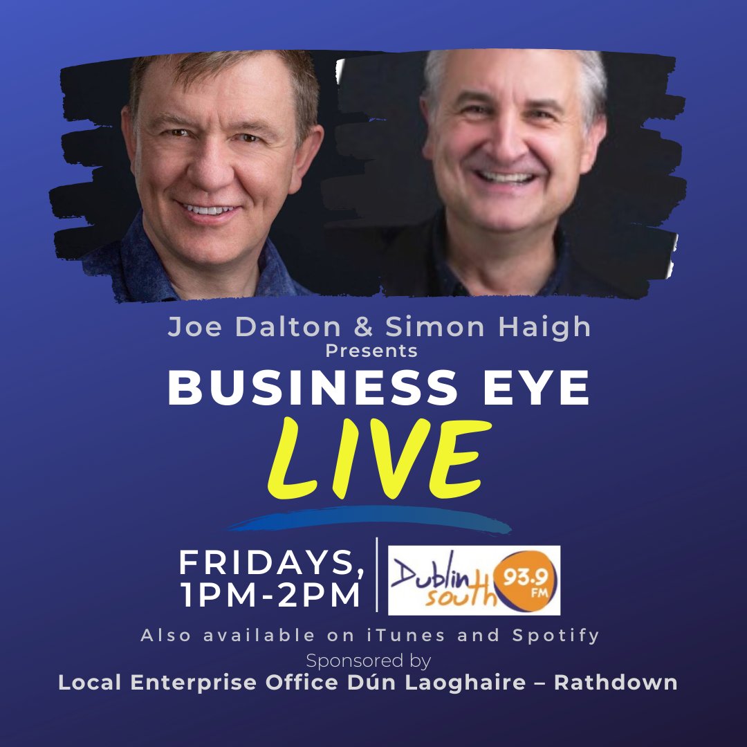 DublinSouthFM's tweet photo. 🔴 Tune in to "Business Eye" on Dublin South FM 93.9
🕖 1 pm every Friday with Joe Dalton from and Simon Haigh. Brought to you by Local Enterprise Office Dún Laoghaire-Rathdown
Stream here: https://t.co/P4vk9nm8jy
#Irelands#1 #LEODLR #BusinessEye #Entrepreneur #GrowthStategist https://t.co/1oq42ncZI0