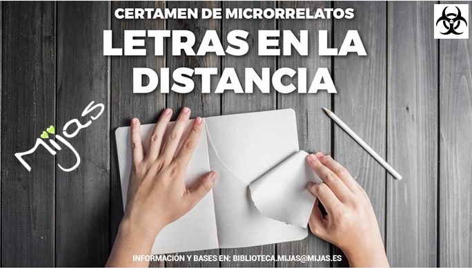 Mijas_ws's tweet photo. Certamen de Microrrelatos 
"Letras en la Distancia".

Los trabajos se podrán presentar hasta el 9 de mayo de 2020.

+info: https://t.co/aXINJtX02r https://t.co/W8de1Emk2a