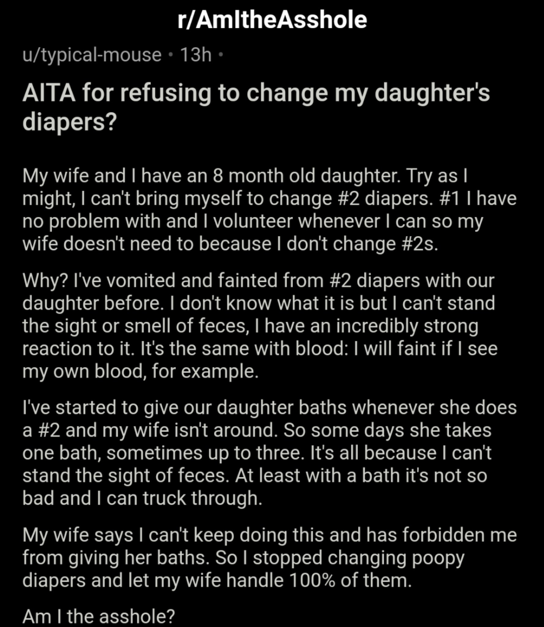 Am I the Asshole? op X AITA for refusing to change my daughters diapers?  pic