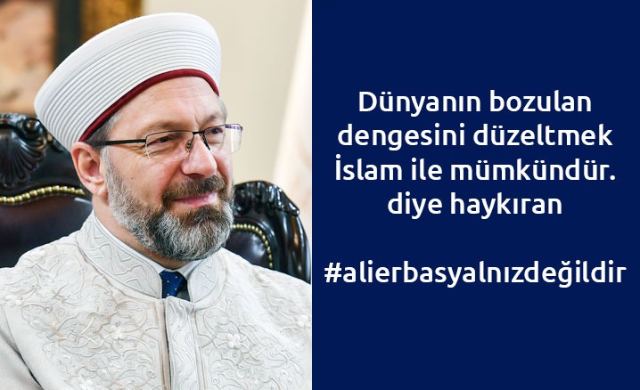 #AliErbasYalnizDegildir