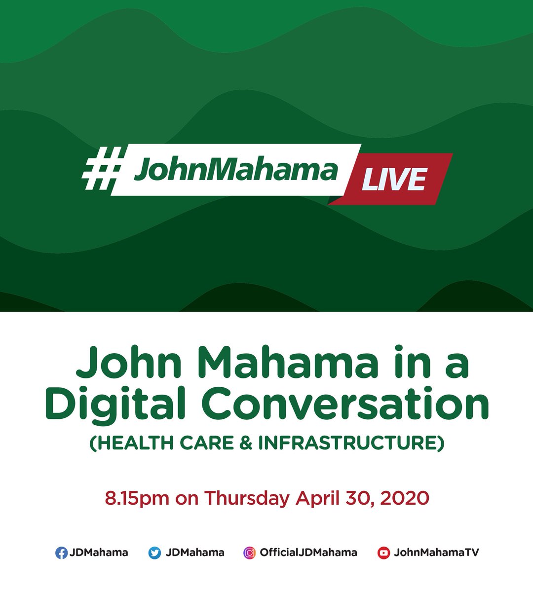 Please join me, tonight, at 8.15pm on #JohnMahamaLIVE.