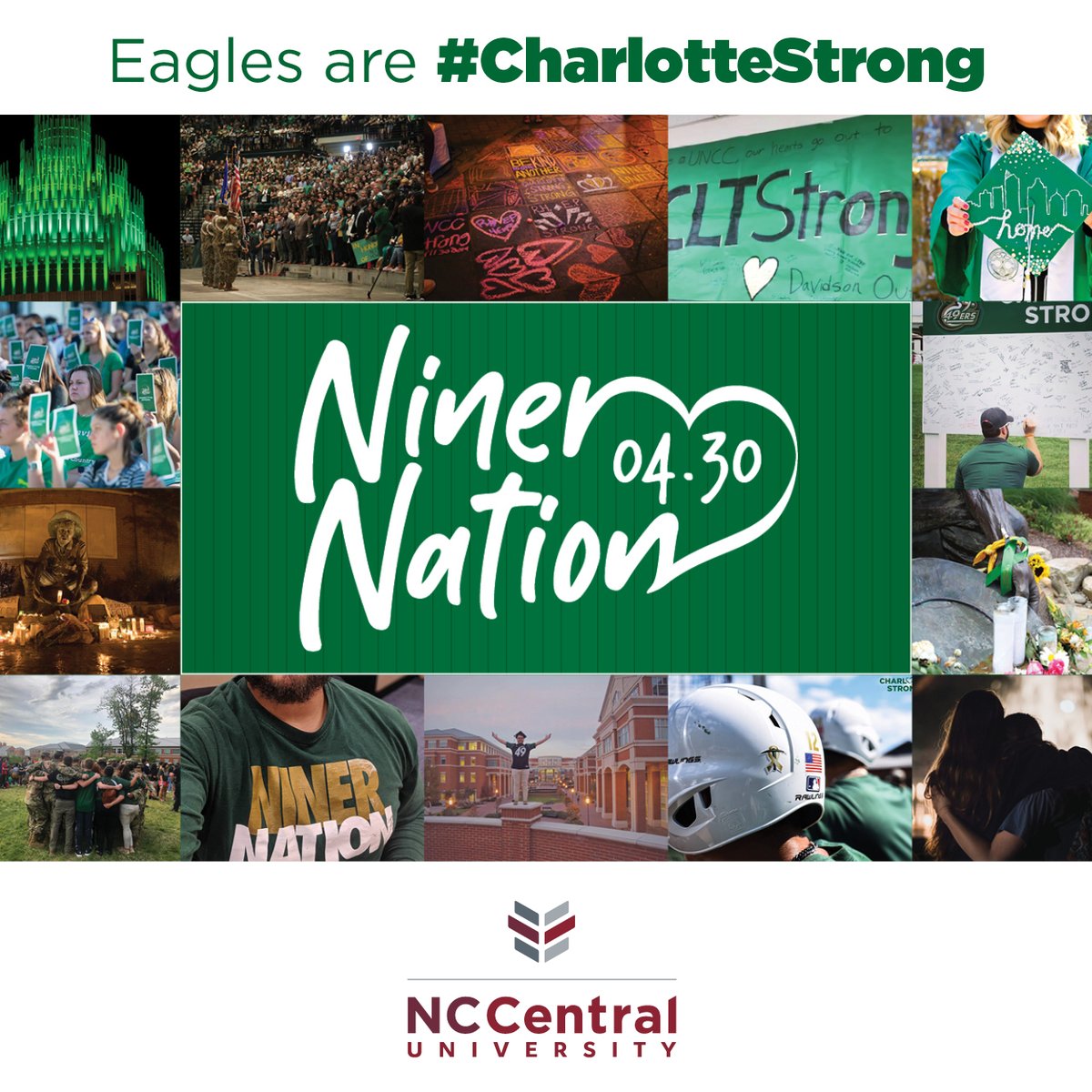 NCCU's tweet photo. Today we stand with @unccharlotte as they remember and honor the lives lost and those affected on April 30, 2019. #CharlotteStrong https://t.co/kfIB6ikq0B
