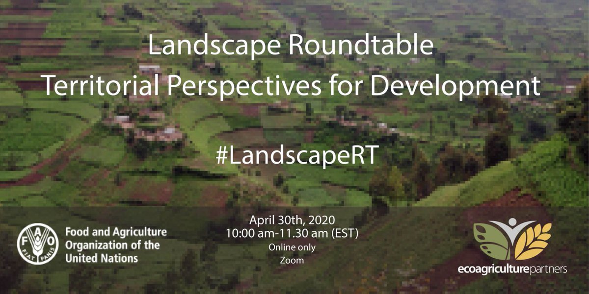 FAONorthAmerica's tweet photo. ๐ดAt 10 AM ET join #LandscapeRT on #territorial perspectives for development & their links with integrated landscape management.
FT: Vera Boerger & @VimlendraSharan @FAO, Thomas Forster #Practice2Policy, & Sara Scherr & Louise Buck @EcoAgPartners
๐https://t.co/DURBDyoCfA https://t.co/triG3US1lG